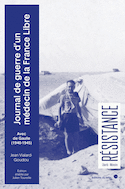 Journal de guerre d'un médecin de la France Libre